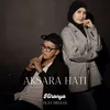 About Aksara Hati (feat. Didans) Song