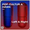 Left & Right (Extended Mix)