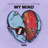 About My Mind (Extended Mix) Song