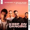 About Keep On Dancing (Extended Mix) Song