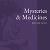 About Mysteries & Medicines (Brother Isaiah, J.J. Wright and Friends) Song