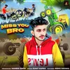 Miss You Bro (feat. Nishu Deswal)