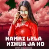 About Namri Lela Nihur Ja Ho Song