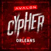 About Avalon Cypher - Orléans 45 (feat. NJD, Yorssy & KenedyMla) Song