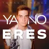 About Ya No Eres Song