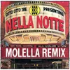 Nella notte (Molella Remix) [Radio Edit]