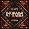 Mitshama Mi Tsakile (feat. Ntunja) [Instrumental Mix]