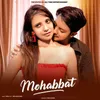 About Mohabbat Song