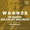 Die Walküre, WWV 86b, IRW 52, Act I: "Vorspiel"