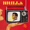 About Brilla Song