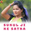 Sukul Ji Ke Satka