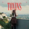 About Toxins Song