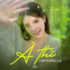 About À Thì Song