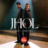 About Jhol Song