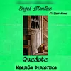 Quedate  (feat. King Jeff) [Discoteca]