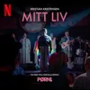 About Mitt liv (Fra originalserien PØRNI) Song