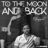 To The Moon and Back (Stripped)