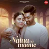 About Naina Na Maane Song