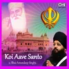 About Koi Aave Santo Song