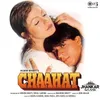 Chaahat Na Hoti (Jhankar)