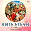 Shiv Vivah, Pt. 1