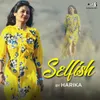 About Selfish (Cover Version) Song