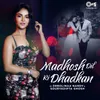 Madhosh Dil Ki Dhadkan (Cover Version)