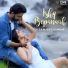 About Ishq Bepanaah Song