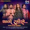 About Chalo Ramiye - Non Stop Garba Song