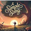 About A Simple Song Song