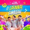 About O Carnaval Começou Song