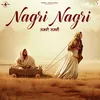 About Nagri Nagri ("From Bibi Rajni") Song