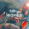 Falling Leaves