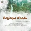 About Coffeeya naadu Song