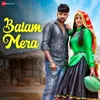 About Balam Mera Song