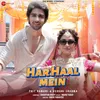 About Har Haal Mein Song