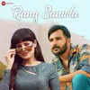 About Rang Sanwla Song