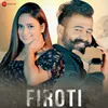 About Firoti Song