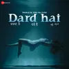 Dard Hai