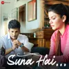 About Suna Hai Song