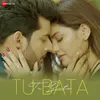 About Tu Bata Song