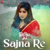 Sajna Re