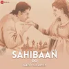 About Sahibaan Song