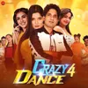 Crazy 4 Dance Title Track