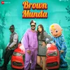 About Brown Munda Song