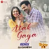 About Atak Gaya Remix by DJ Ganesh & Aftermorning Song