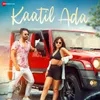 About Kaatil Ada Song