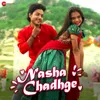 Nasha Chadhge