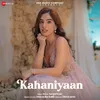 About Kahaniyaan Song
