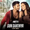 About Sun Saathiya Lofi Mix by L3AD Song